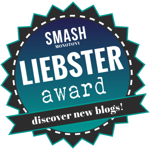 Smash Monotony - Liebster Award 300x300
